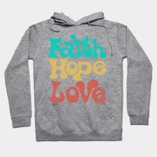 Triumph of Faith, Love, and Hope - Inspiring Hoodie